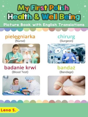 cover image of My First Polish Health and Well Being Picture Book with English Translations